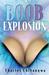 Boob Explosion (Boob Explos...