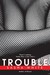 Trouble (Dungeon #2)