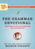 The Grammar Devotional: Daily Tips for Successful Writing from Grammar Girl (Kindle Edition)