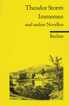 Immensee und andere Novellen Immensee und andere Novellen