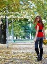 A Season of Transformation by Lauren Murphy A Season of Transformation by Lauren Murphy