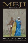 Meji by Milton J. Davis