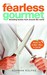Fearless Gourmet: Decoding ...
