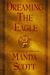 Dreaming the Eagle (Boudica, #1)