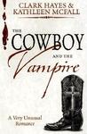 The Cowboy and The Vampire