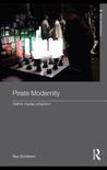 Pirate Modernity by Ravi Sundaram