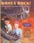 Bones Rock!: Everything You Need to Know to Be a Paleontologist (Hardcover)