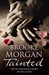 Tainted. Brooke Morgan (Paperback)