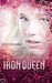 The Iron Queen (Iron Fey, #3)