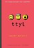 Ttyl (Internet Girls)