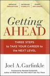 Getting Ahead: Three Steps to Take Your Career to the Next Level