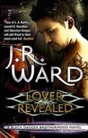 Lover Revealed (Black Dagger Brotherhood, #4)