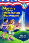 Mystery at the Washington Monument (Capital Mysteries Series #8)