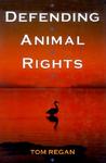 Defending Animal Rights Defending Animal Rights