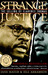 Strange Justice: The Sellin...