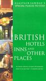 Special Places to Stay British Hotels, Inns, and Other Places, 5th Special Places to Stay British Hotels, Inns, and Other Places, 5th