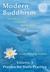 Modern Buddhism: The Path o...