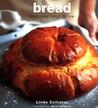 Bread: From Ciabatta to Rye Bread: From Ciabatta to Rye