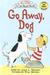 Go Away, Dog