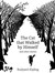 The Cat That Walked by Himself by Rudyard Kipling The Cat That Walked by Himself by Rudyard Kipling