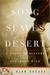Song of Slaves in the Deser...