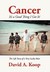 Cancer - It's a Good Thing I Got It!: The Life Story of a Very Lucky Man (Hardcover)