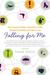 Falling for Me: How I Hung Curtains, Learned to Cook, Traveled to Seville, and Fell in Love (ebook)