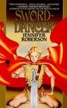 Sword-Dancer (Tiger and Del, #1) Sword-Dancer (Tiger and Del, #1)