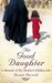 The Good Daughter: A Memoir of My Mother's Hidden Life (Paperback)