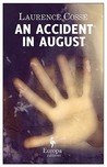 An Accident in August: A Novel