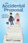 The Accidental Proposal (Ed & Dan, #3) The Accidental Proposal (Ed & Dan, #3)