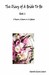 The Diary of a Bride to Be: Book 1 -- A Reason, a Season, or a Lifetime