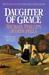 Daughter Of Grace by Michael Phillips Daughter Of Grace by Michael Phillips