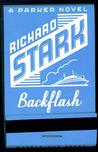 Backflash by Richard Stark