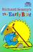 Richard Scarry's the Early Bird