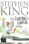 Everything's Eventual: 14 Dark Tales