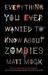 Everything You Ever Wanted to Know About Zombies (ebook)