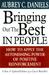Bringing Out The Best In People How To Apply The Astonishing Power Of Positive Reinforcement
