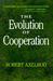 The Evolution Of Cooperation (Paperback)