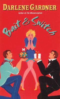 Bait & Switch by Darlene Gardner