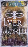Enter the Enchanted (Everworld, #3)