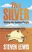 Hot Silver Riding The Indian Pacific