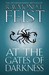 At the Gates of Darkness. Raymond E. Feist (Paperback)