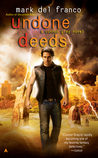 Undone Deeds by Mark Del Franco Undone Deeds by Mark Del Franco