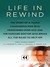 Life in Rewind (ebook)