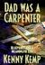 Dad Was a Carpenter: Bluepr...