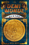 The Demi-Monde by Rod Rees The Demi-Monde by Rod Rees