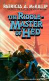 The Riddle-Master of Hed (Riddle-Master, #1) The Riddle-Master of Hed (Riddle-Master, #1)