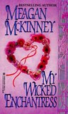My Wicked Enchantress by Meagan McKinney