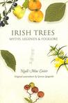 Irish Trees: Myths, Legends & Folklore